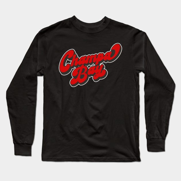 Champa Bay Cool Tampa Bay Football Hockey Gift Champions 20-21 Long Sleeve T-Shirt by markz66